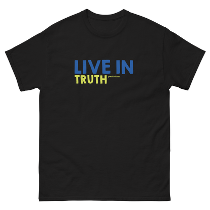 Live In Truth Tee