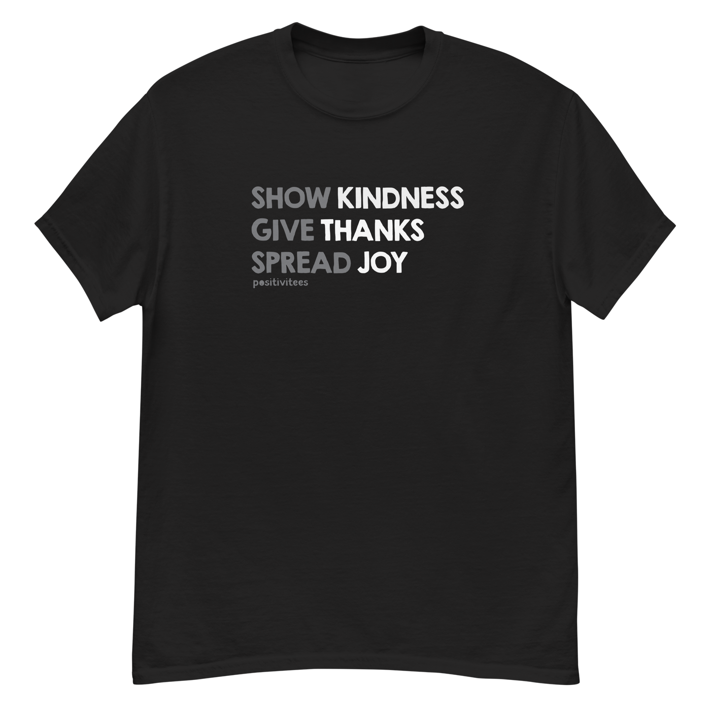 Kindness, Thanks, Joy Classic Tee