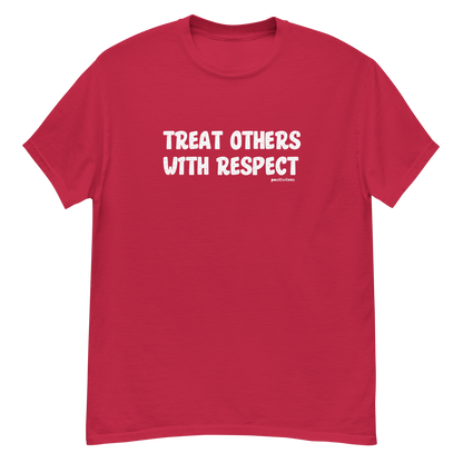 Treat Others With Respect Tee