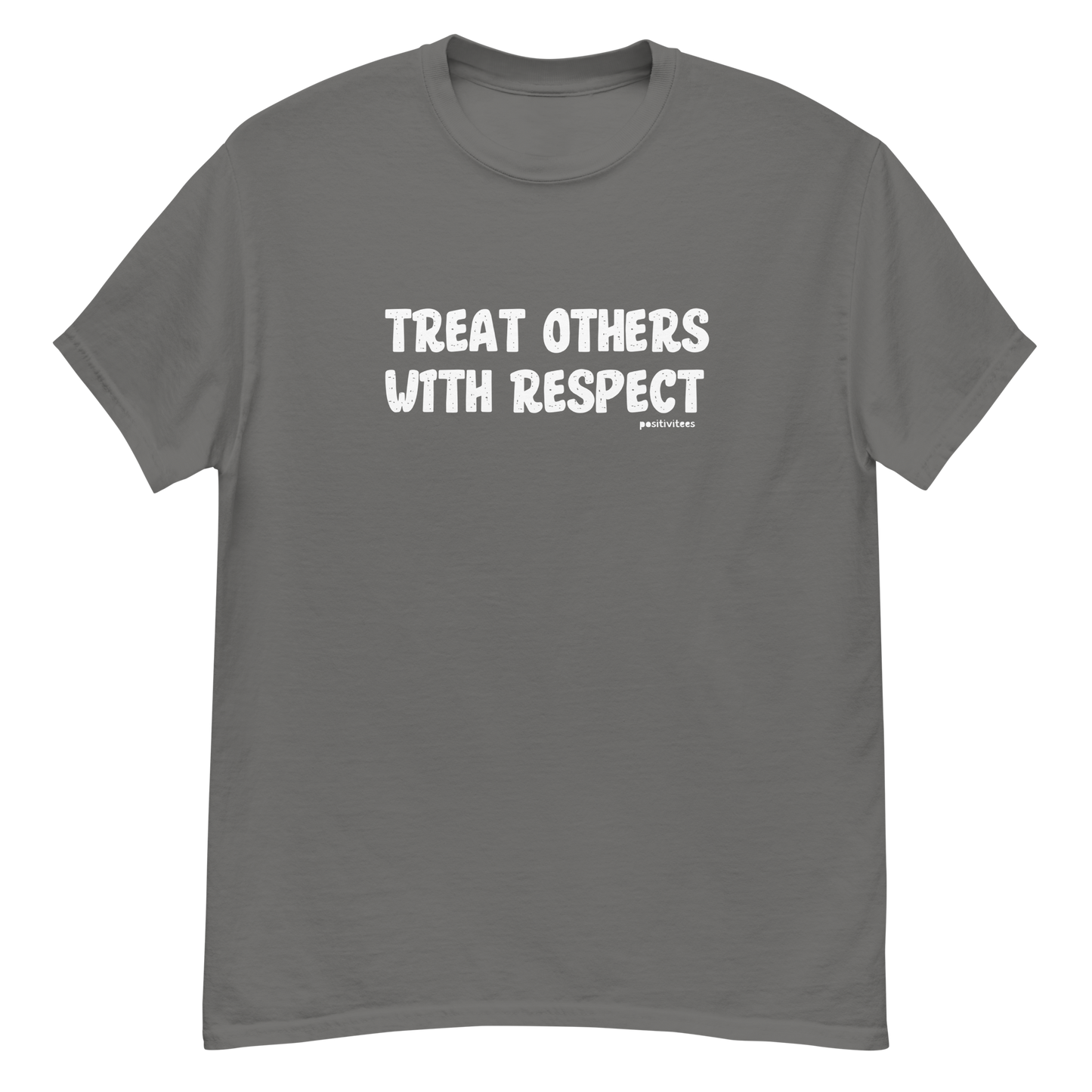 Treat Others With Respect Tee