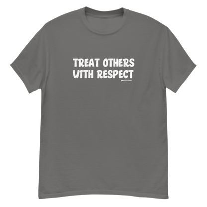 Treat Others With Respect Tee