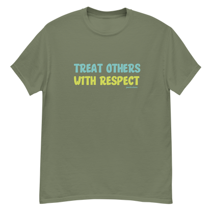 Treat Others with Respect Tee