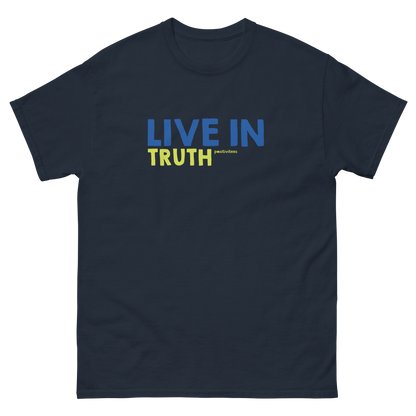 Live In Truth Tee