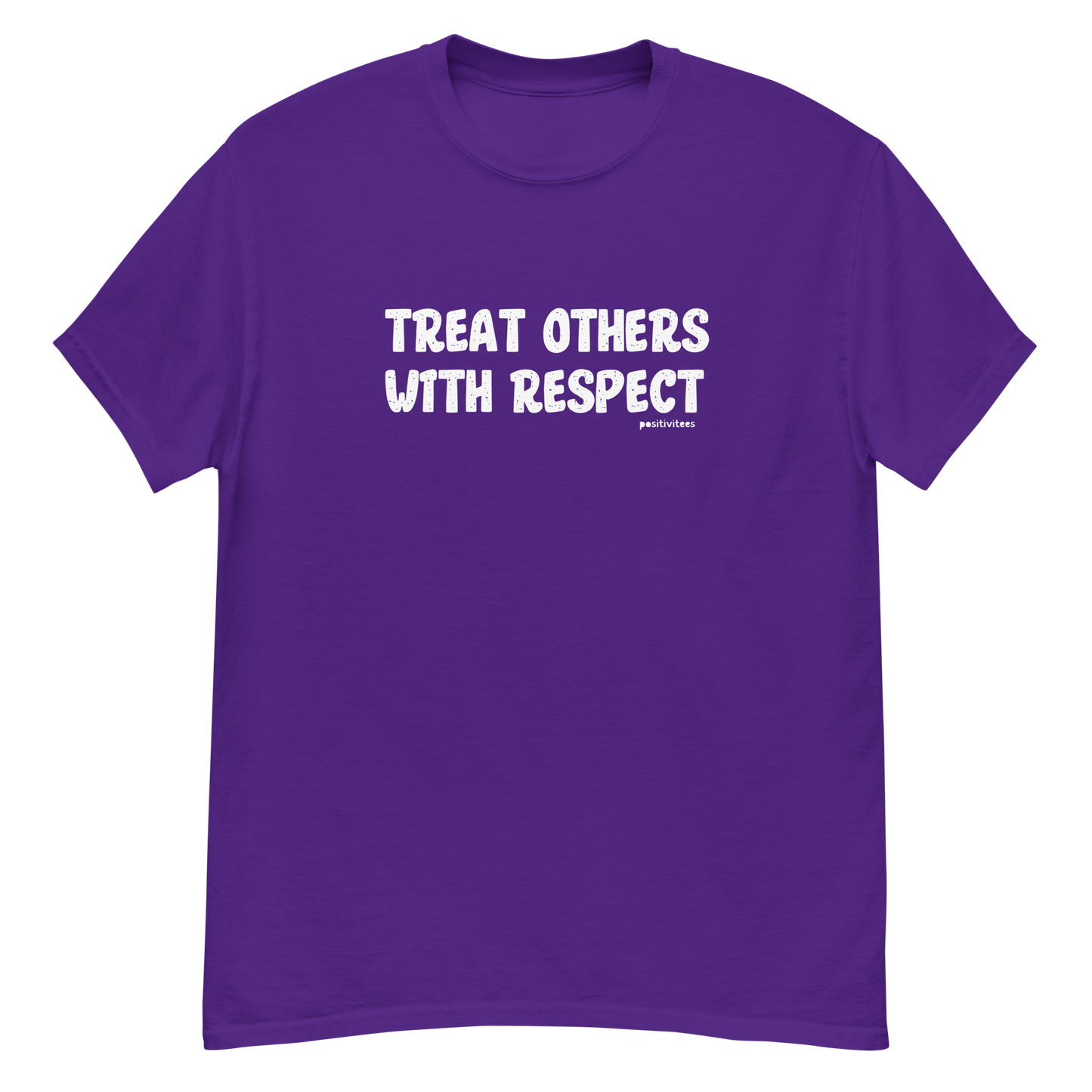 Treat Others With Respect Tee