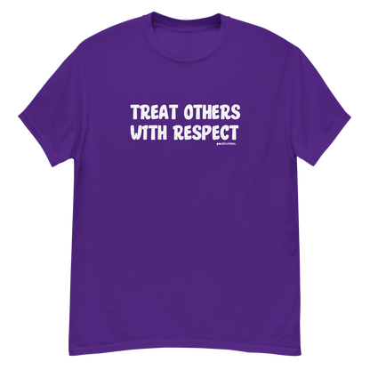 Treat Others With Respect Tee