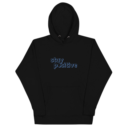 Stay Positive Classic Hoodie