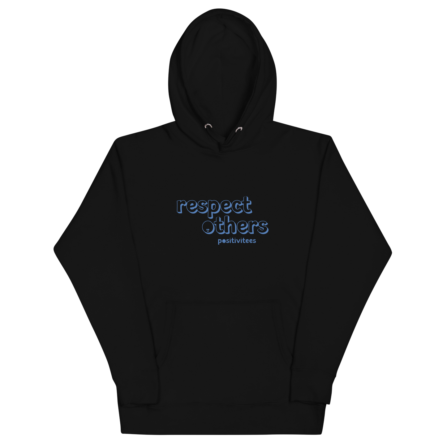 Respect Others Classic Hoodie