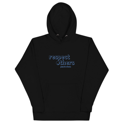 Respect Others Classic Hoodie