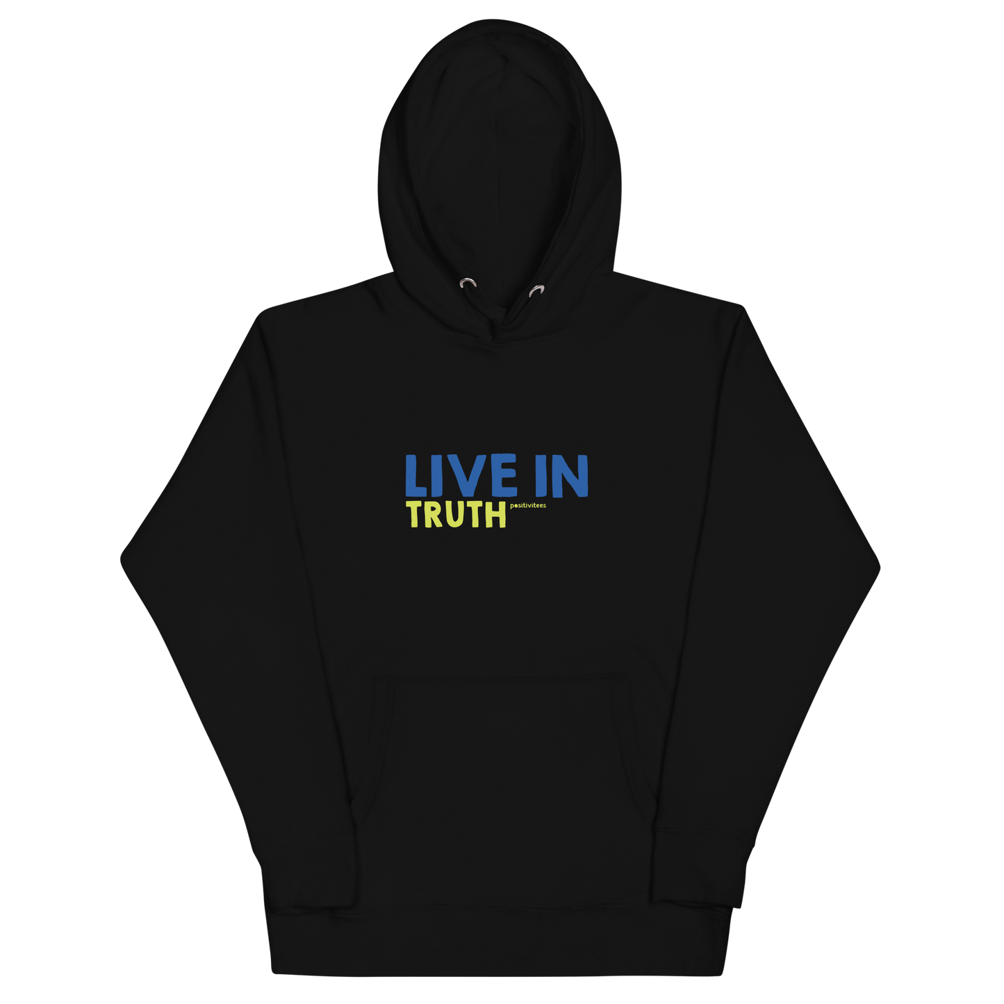 Live in Truth Hoodie