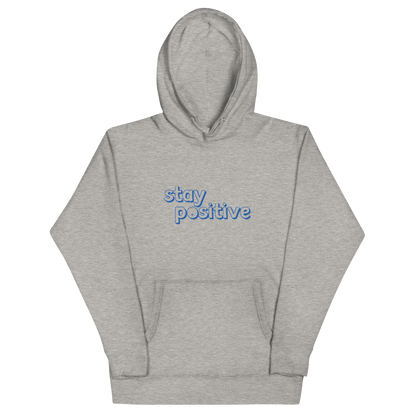 Stay Positive Classic Hoodie