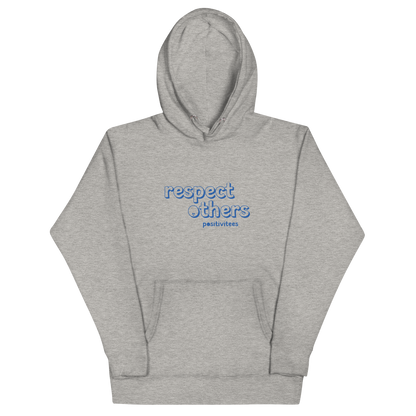 Respect Others Classic Hoodie