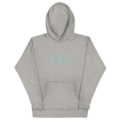 Trust In Yourself Classic Hoodie