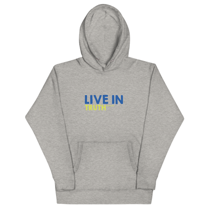 Live in Truth Hoodie