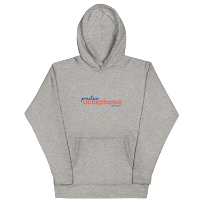 Practice Acceptance Classic Hoodie