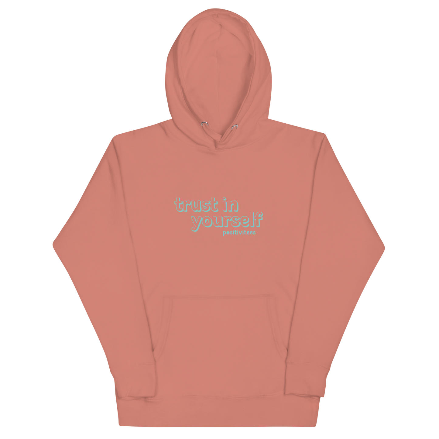 Trust In Yourself Classic Hoodie