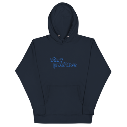 Stay Positive Classic Hoodie