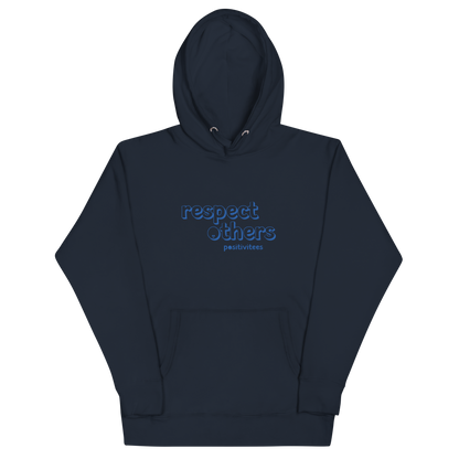 Respect Others Classic Hoodie