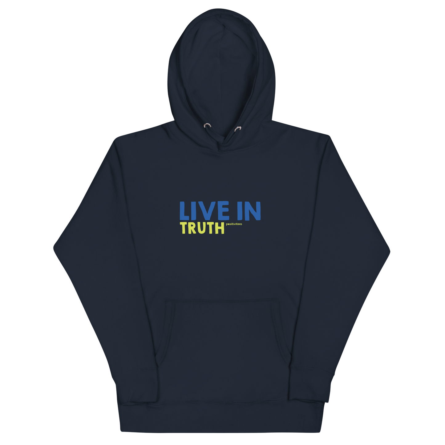 Live in Truth Hoodie