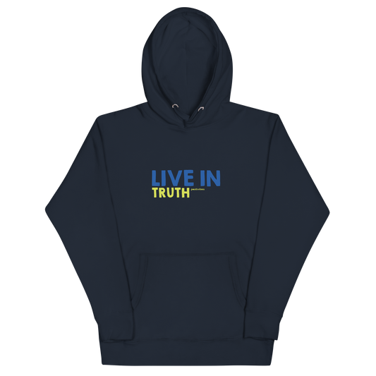 Live in Truth Hoodie