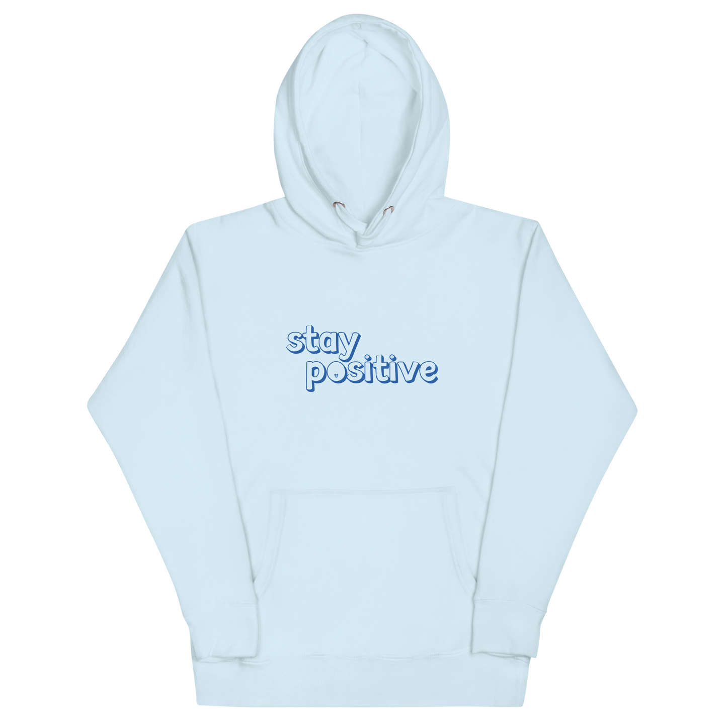 Stay Positive Classic Hoodie