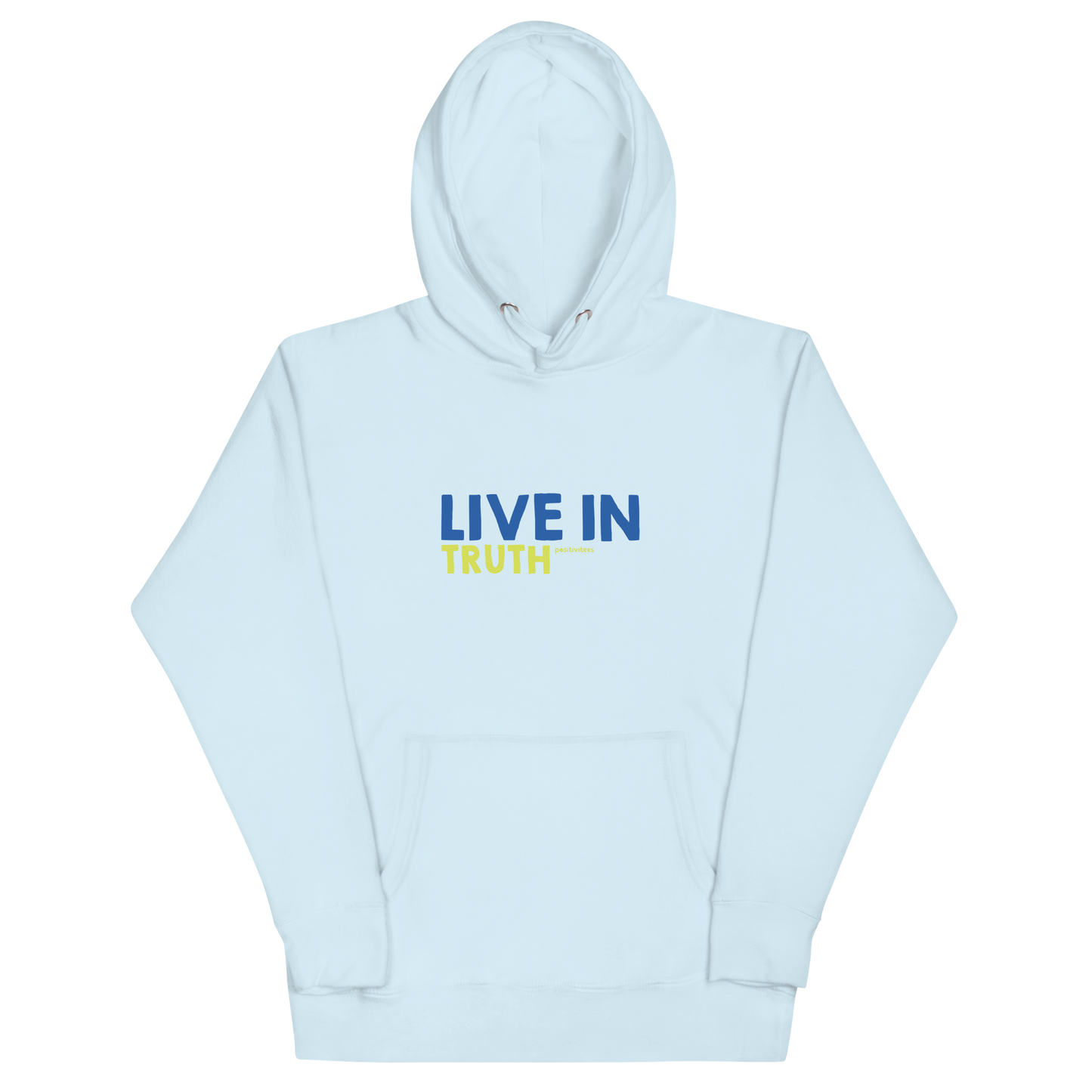 Live in Truth Hoodie