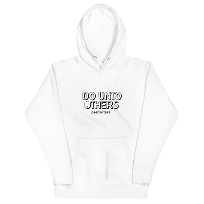 Classic Do Unto Others Hoodie