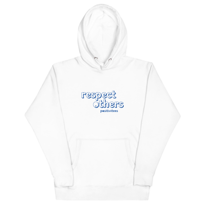 Respect Others Classic Hoodie