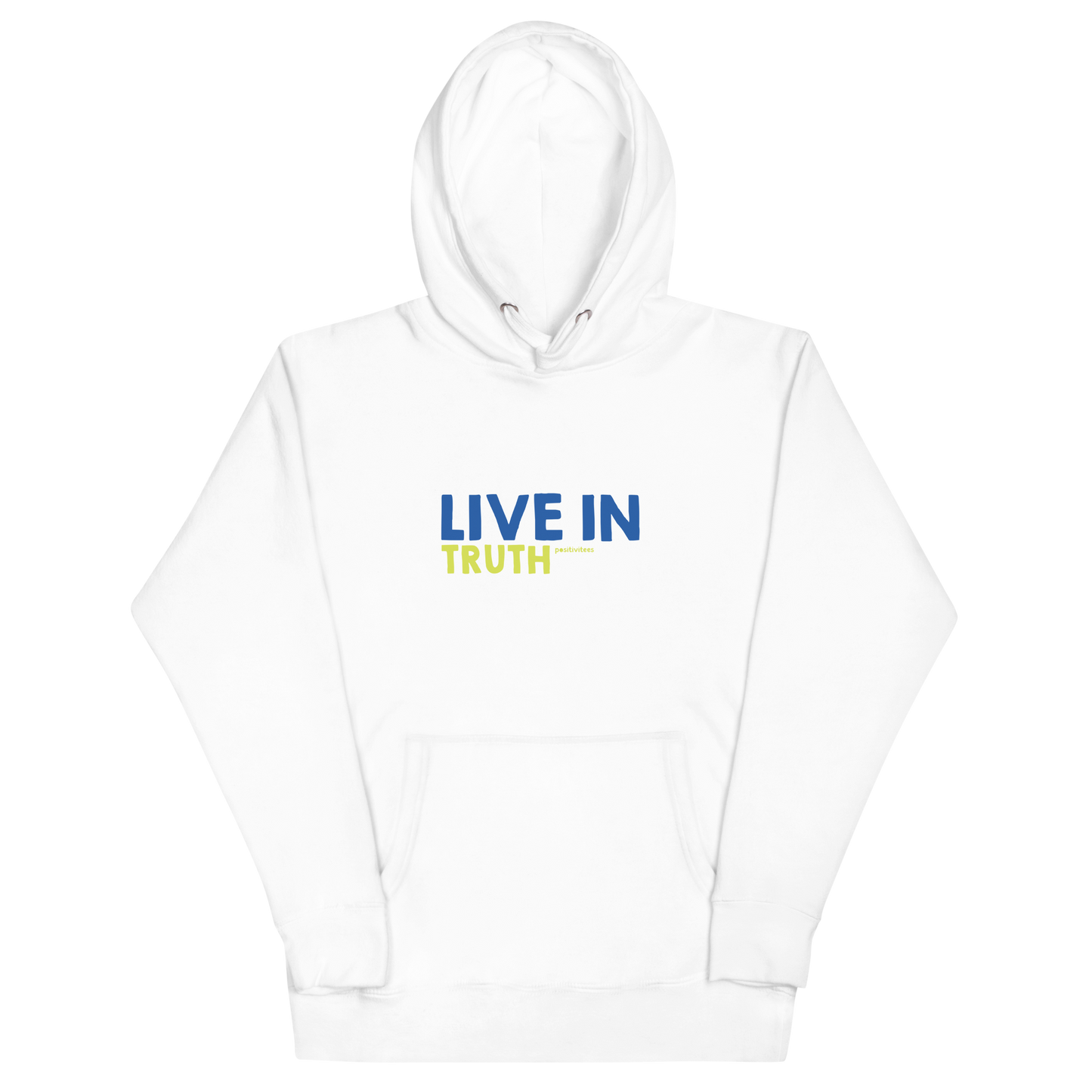 Live in Truth Hoodie