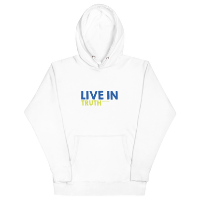 Live in Truth Hoodie