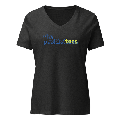 The Positivitees Women’s V-neck Tee