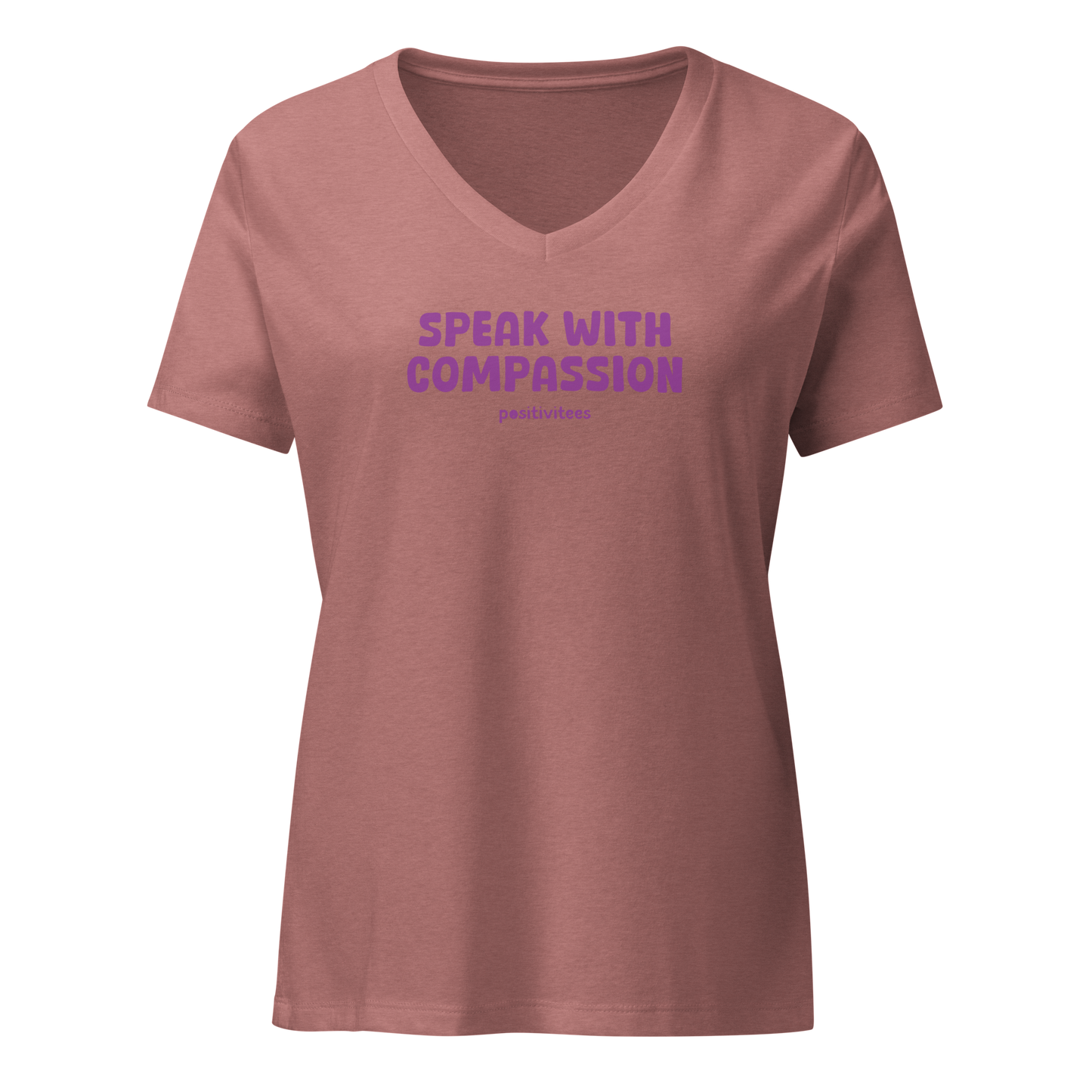 Speak With Compassion Women’s V-neck Tee