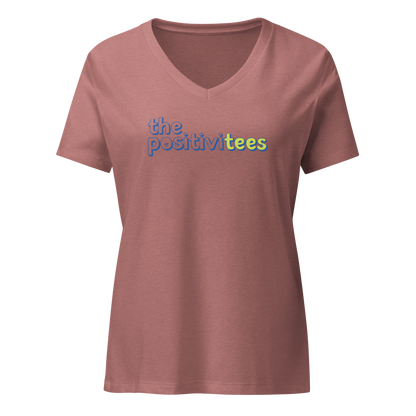 The Positivitees Women’s V-neck Tee