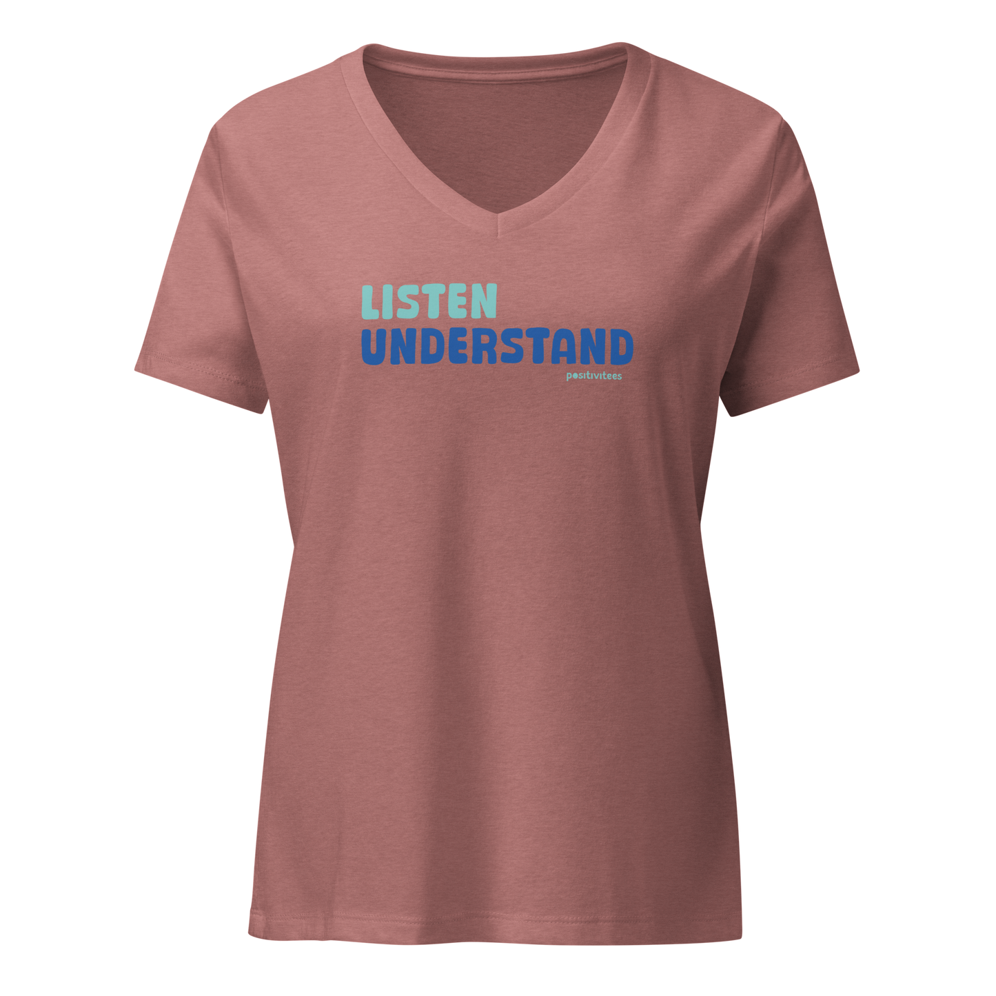 Listen, Understand Women’s V-neck Tee