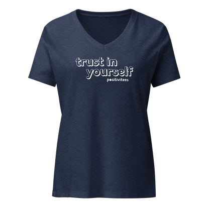 Trust In Yourself Women's V-neck Tee