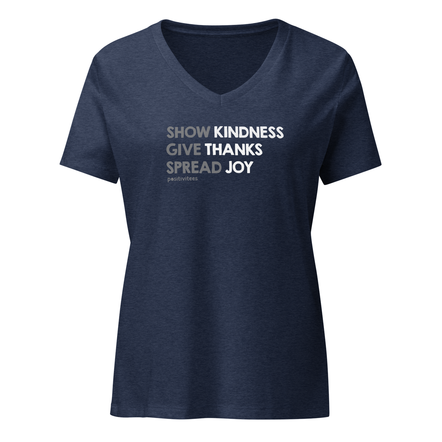 Kindness, Thanks, Joy Women’s V-neck Tee