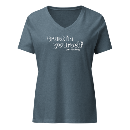 Trust In Yourself Women's V-neck Tee