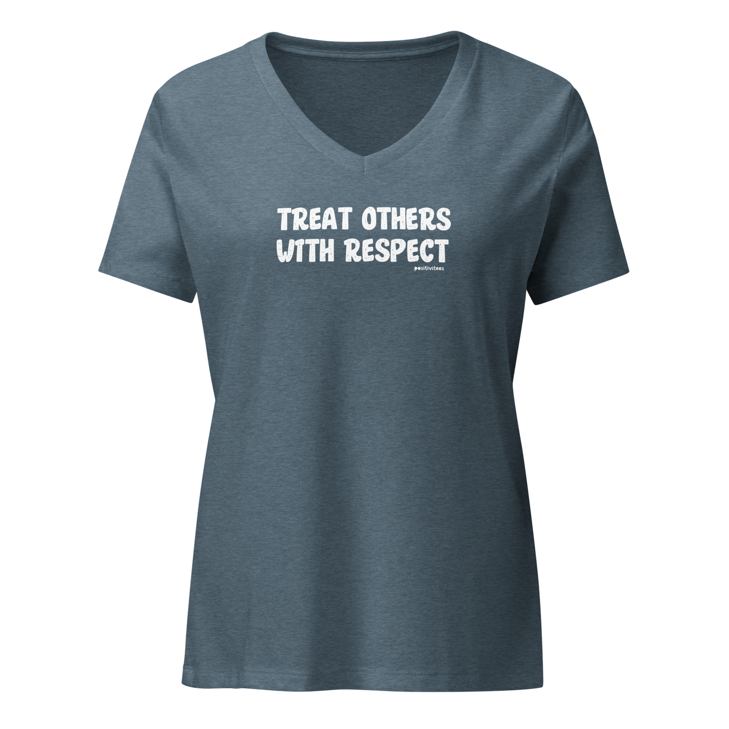 Treat Others With Respect Women’s V-neck Tee