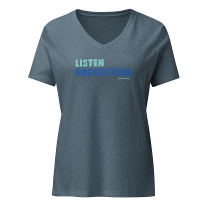 Listen, Understand Women’s V-neck Tee