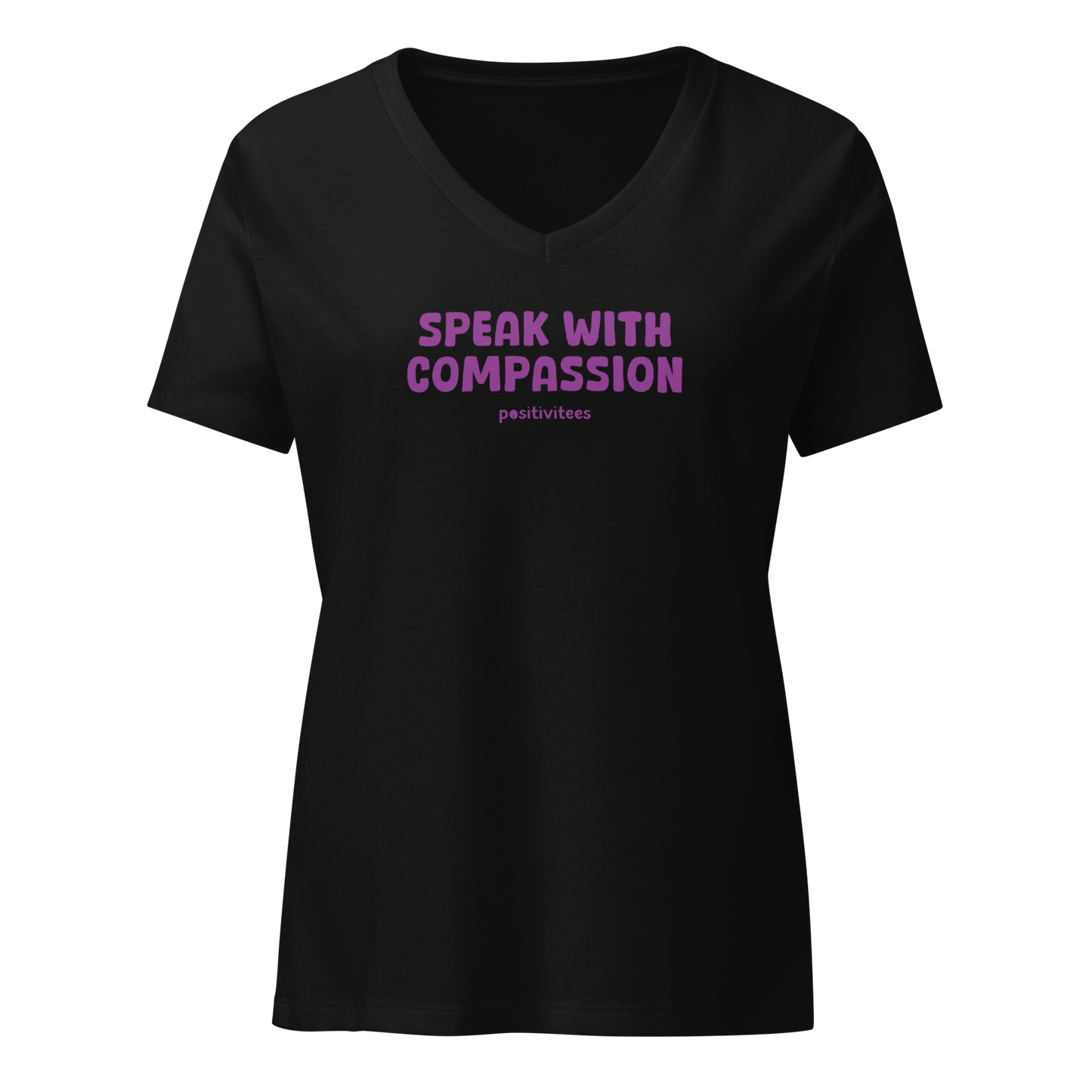 Speak With Compassion Women’s V-neck Tee