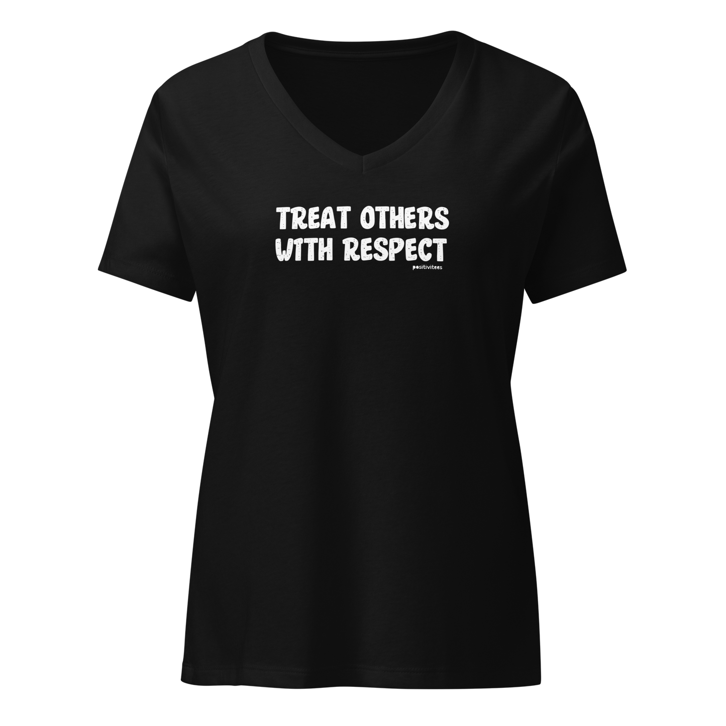 Treat Others With Respect Women’s V-neck Tee