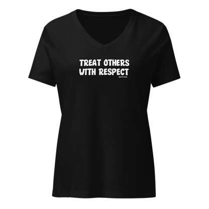 Treat Others With Respect Women’s V-neck Tee