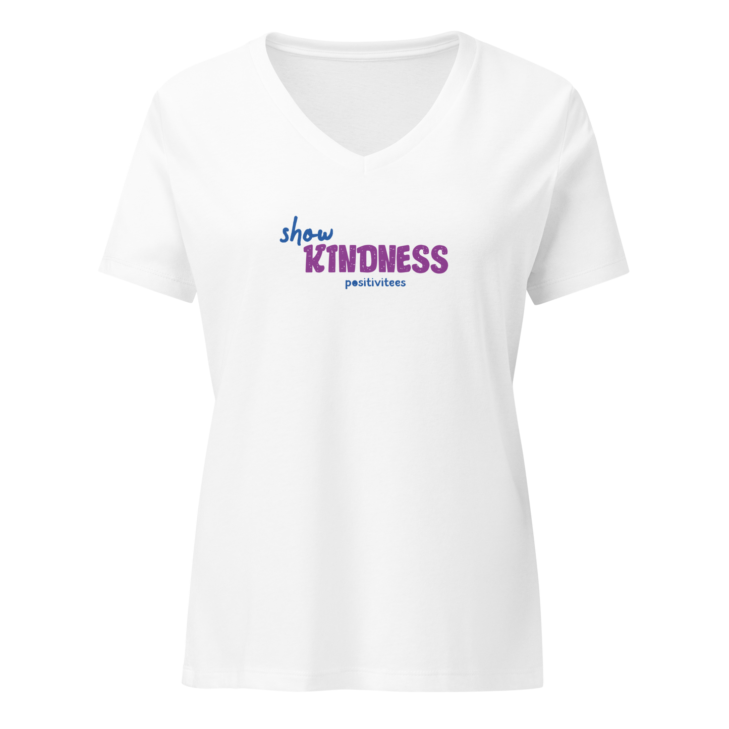 Show Kindness Women’s V-neck Tee