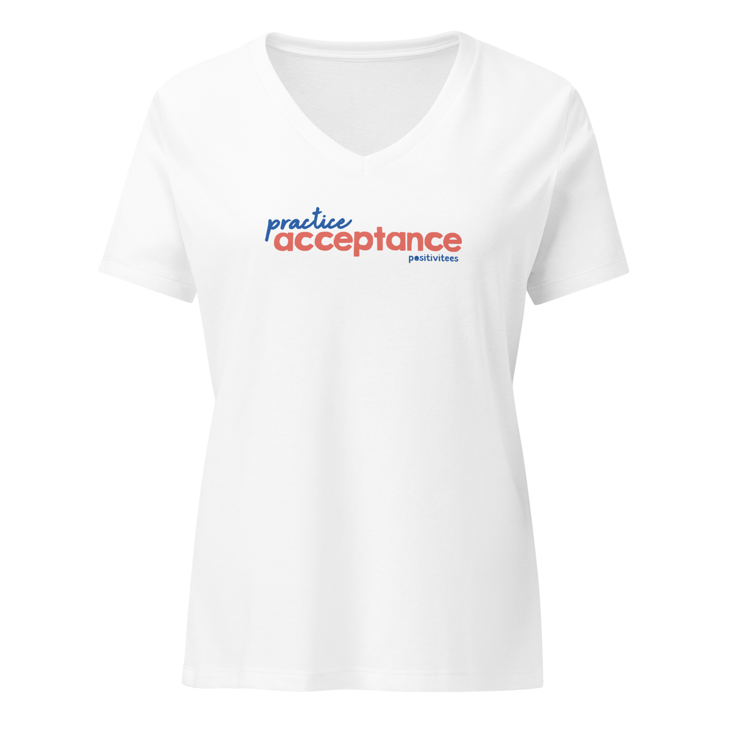 Practice Acceptance Women’s V-neck Tee