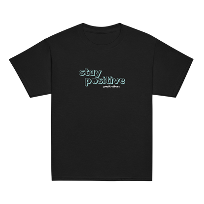 Stay Positive Kids Tee