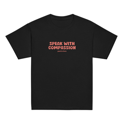 Speak With Compassion Kids Tee