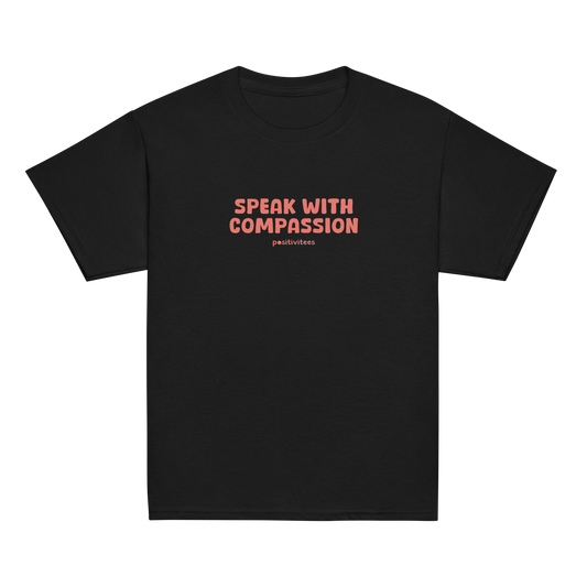 Speak With Compassion Kids Tee