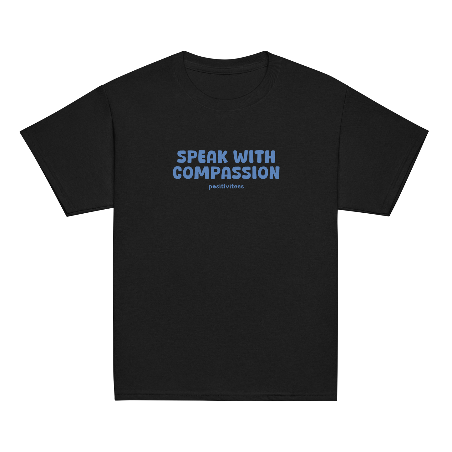 Speak With Compassion Tee