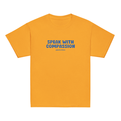 Speak With Compassion Tee