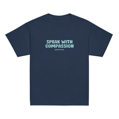 Speak With Compassion Kids Tee