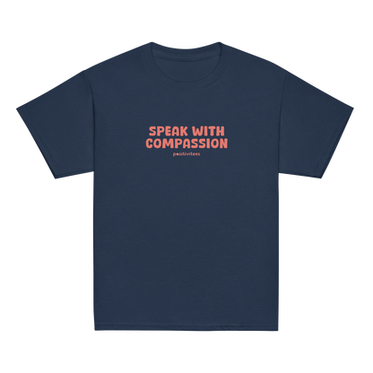 Speak With Compassion Kids Tee